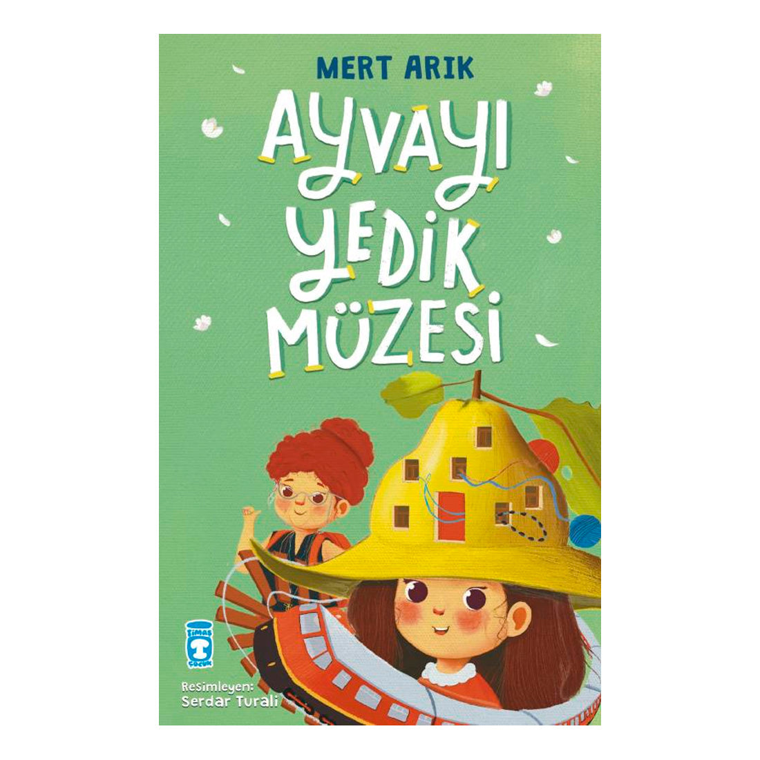 Timaş Yayınları Ayvayı Yedik Müzesi