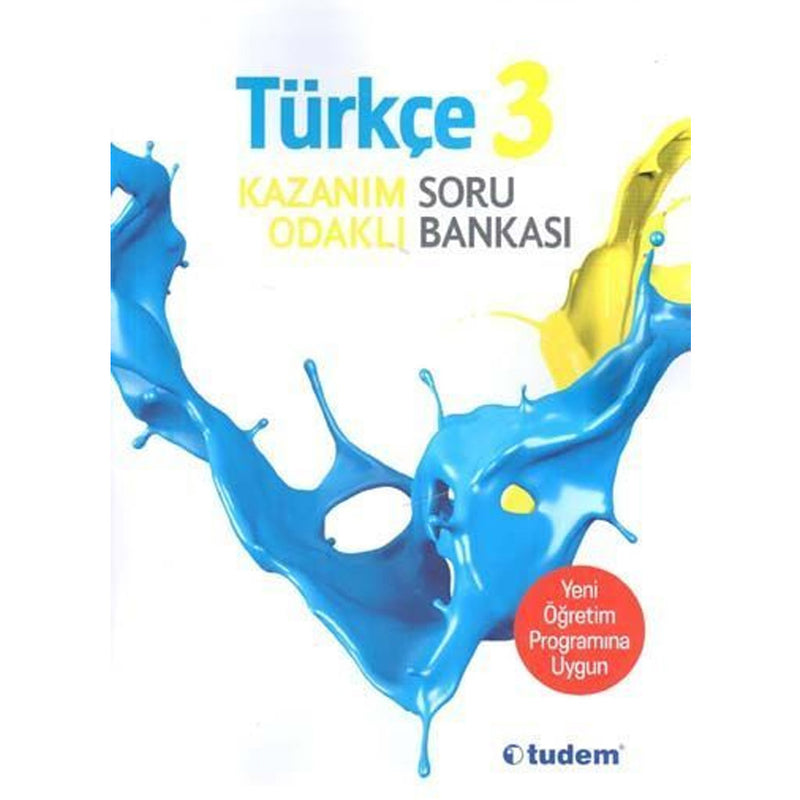 Tudem Yayınları 3. Sınıf Türkçe Kazanım Odaklı Soru Bankası