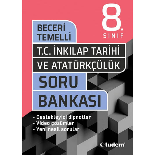 Tudem Yayınları 8. Sınıf T.C. İnkılap Tarihi ve Atatürkçülük Beceri Temelli Soru Bankası