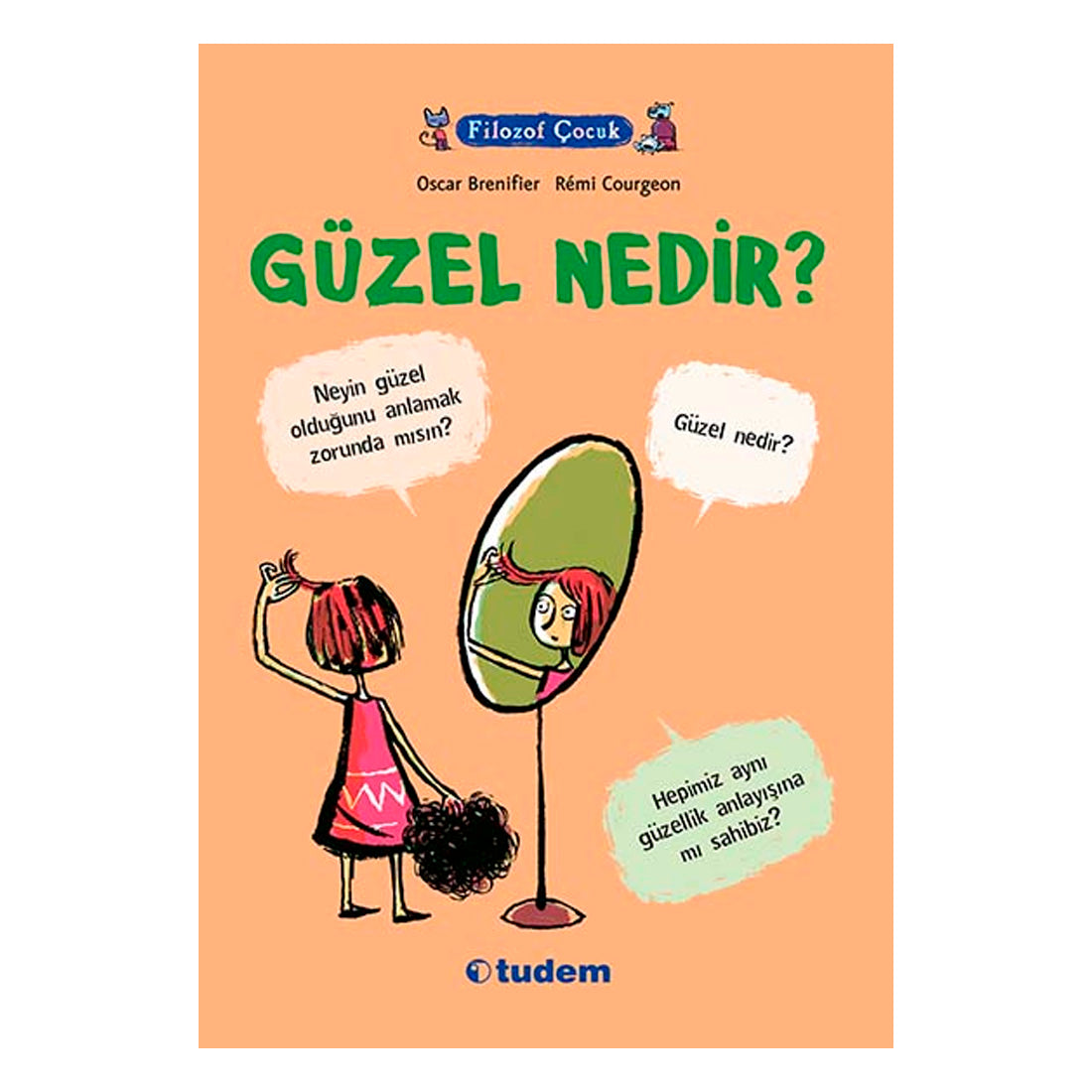 Tudem Yayınları Filozof Çocuk : Güzel Nedir?