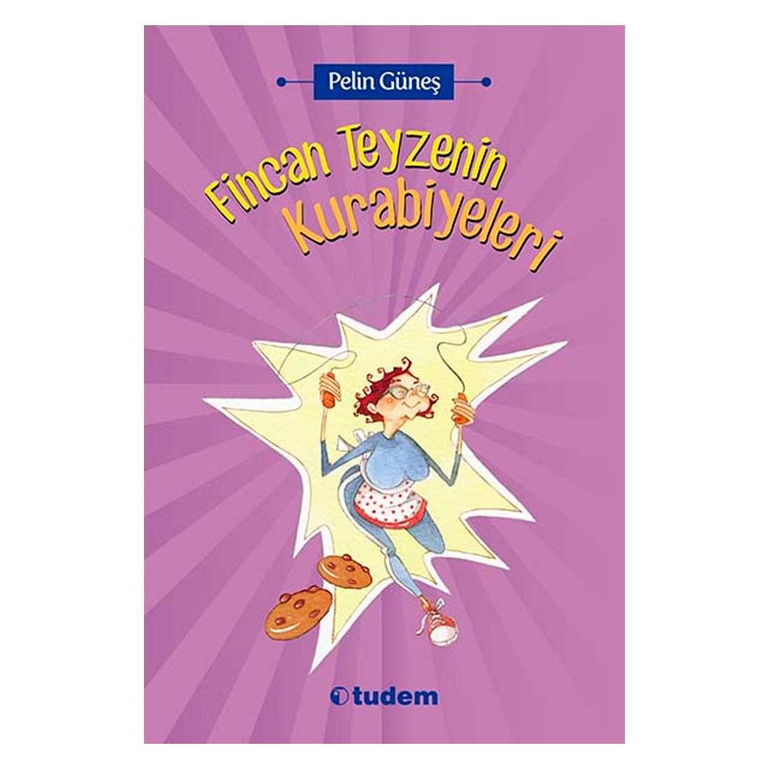 Tudem Yayınları Fincan Teyzenin Kurabiyeleri