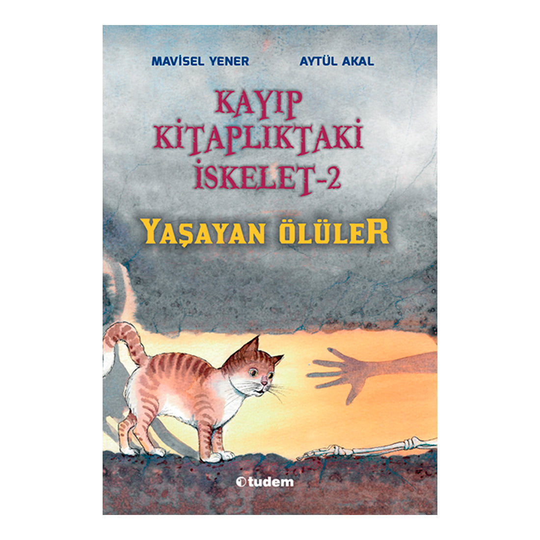 Tudem Yayınları Kayıp Kitaplıktaki İskelet 2: Yaşayan Ölüler