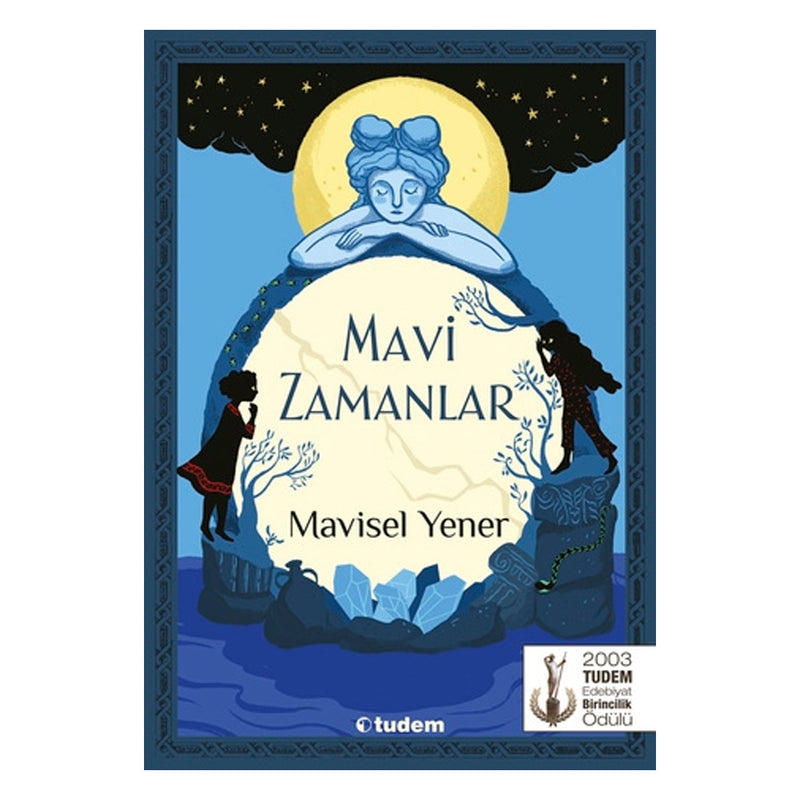 Tudem Yayınları Mavi Zamanlar