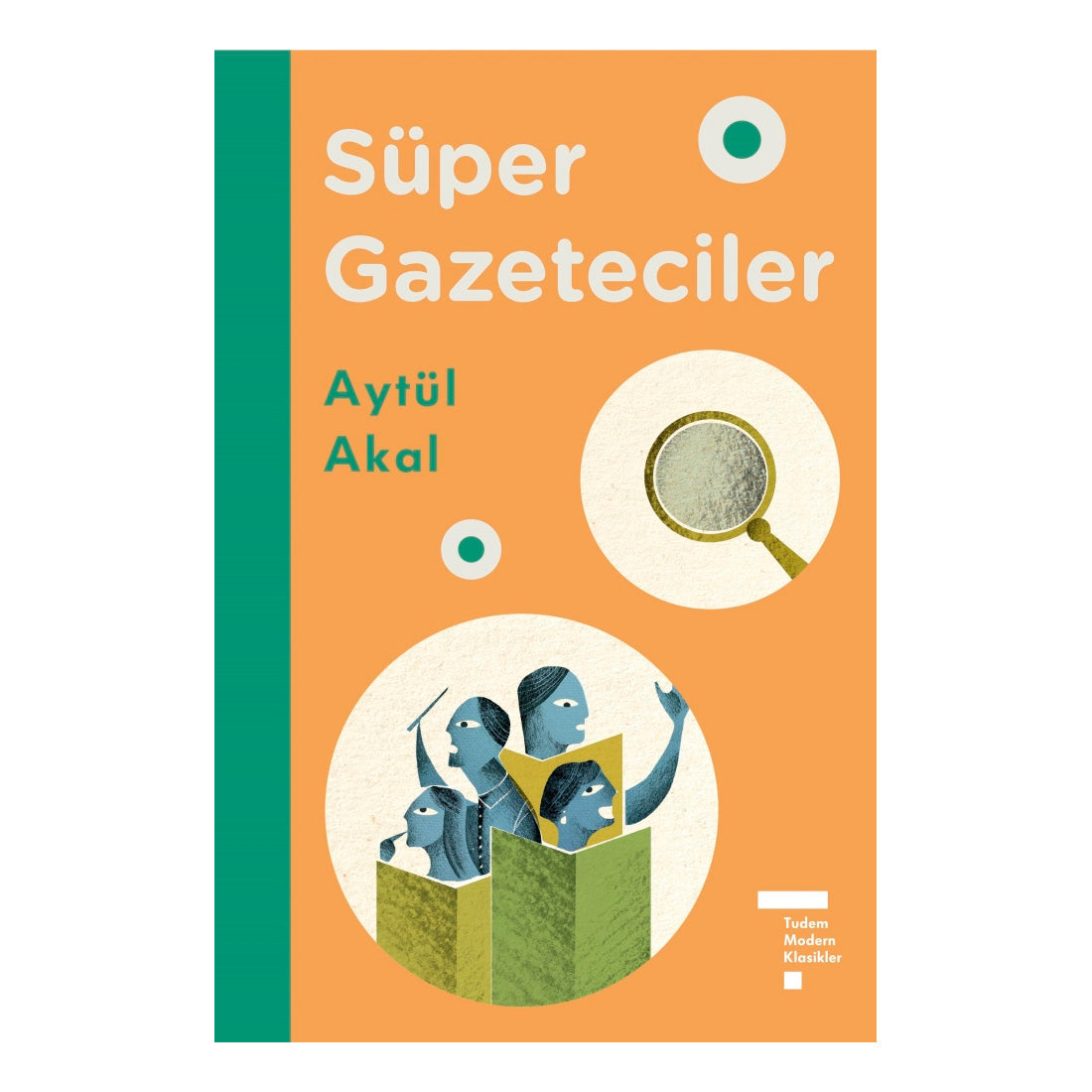 Tudem Yayınları Süper Gazeteciler