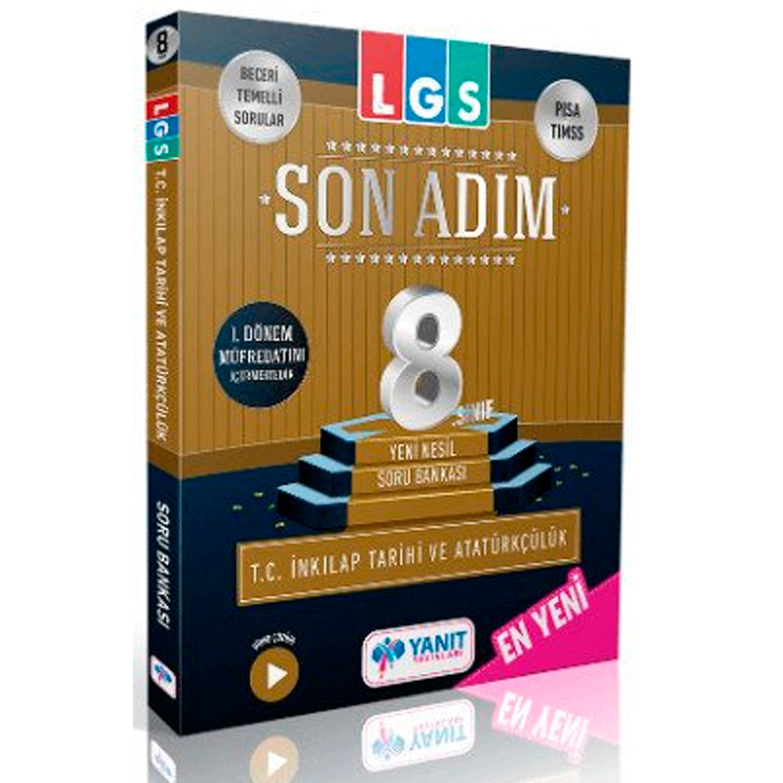 Yanıt Yayınları 8. Sınıf LGS 1. Dönem T.C. İnkılap Tarihi ve Atatürkçülük Son Adım Soru Bankası