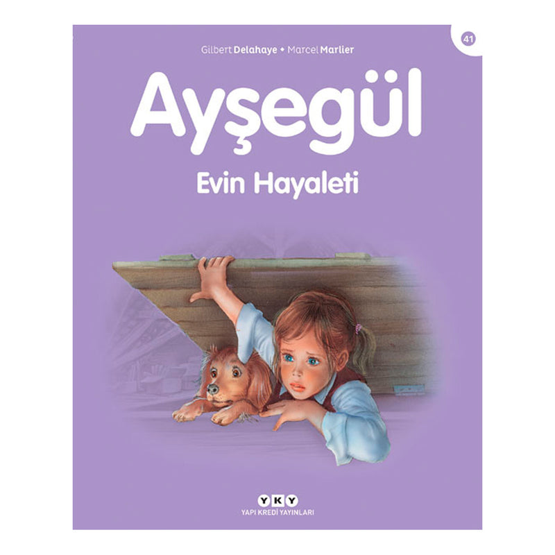 Yapı Kredi Yayınları Ayşegül 41 - Evin Hayaleti