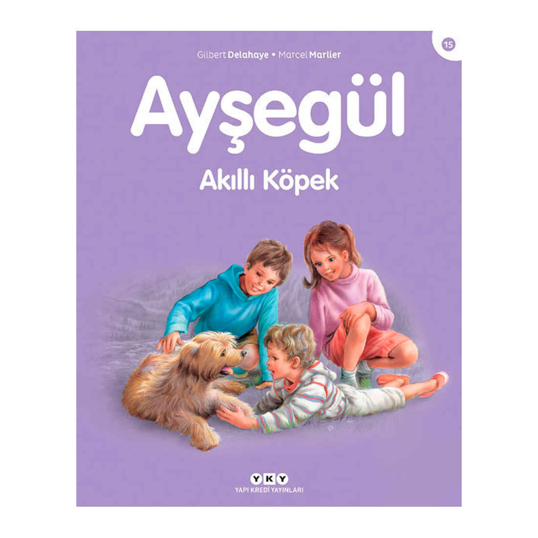 Yapı Kredi Yayınları Ayşegül  Akıllı Köpek