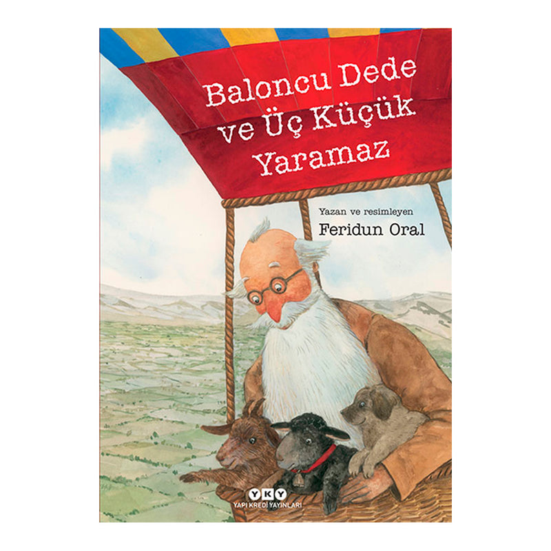Yapı Kredi Yayınları Baloncu Dede ve Üç Küçük Yaramaz