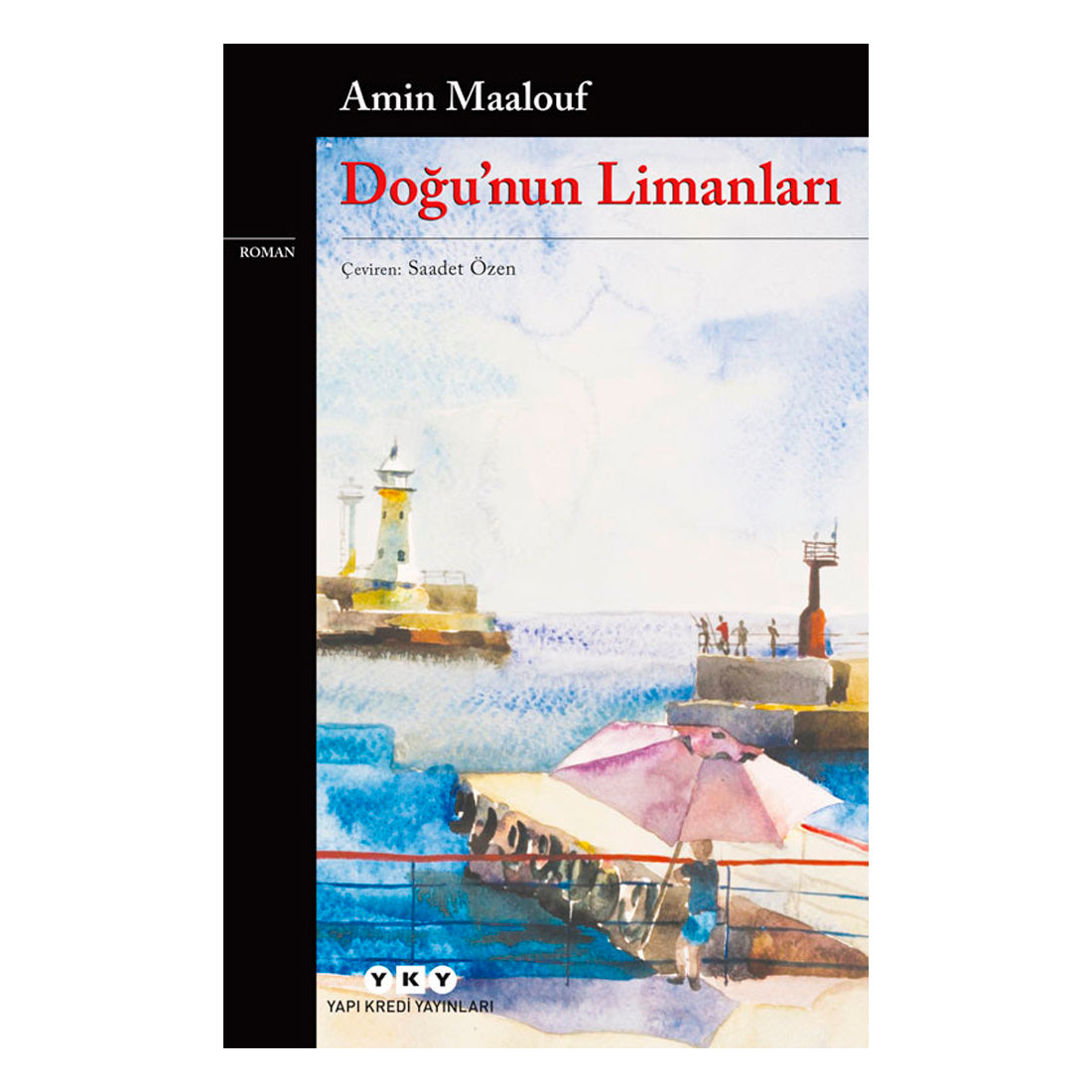 Yapı Kredi Yayınları Doğunun Limanları
