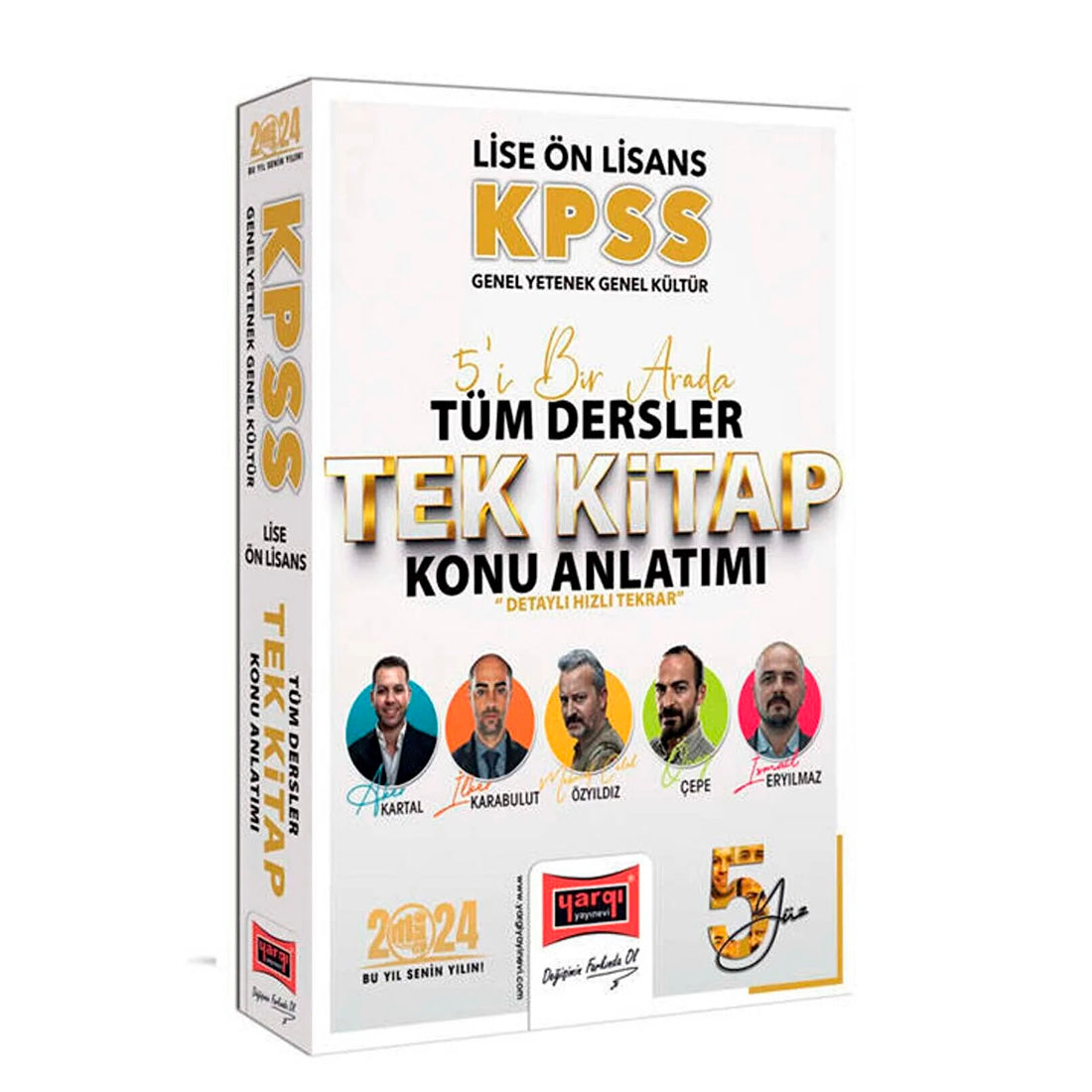 Yargı Yayınları KPSS Lise Ön Lisans Genel Yetenek Genel Kültür 5 i Bir Arada Tüm Dersler Tek Kitap Konu Anlatımı
