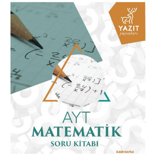 Yazıt Yayınları AYT Matematik Soru Kitabı