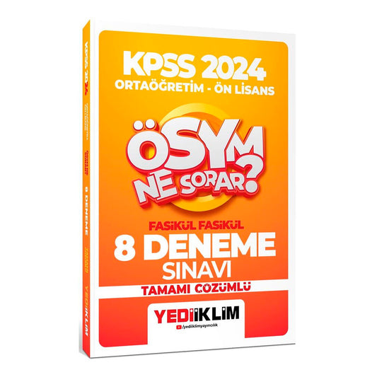 Yediiklim Yayınları ÖSYM Ne Sorar Orta Öğretim Önlisans Tamamı Çözümlü 8 Fasikül Deneme