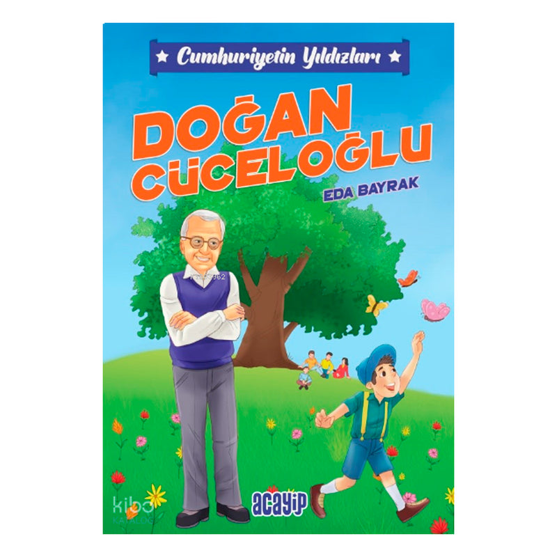 Yediveren Yayınları Cumhuriyetin Yıldızları  Doğan Cüceloğlu
